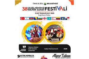 İnegöl Belediyesi 38. Uluslararası Kültür Sanat Festivali Yabancı Ekipler Halk Dansları Gösterileri